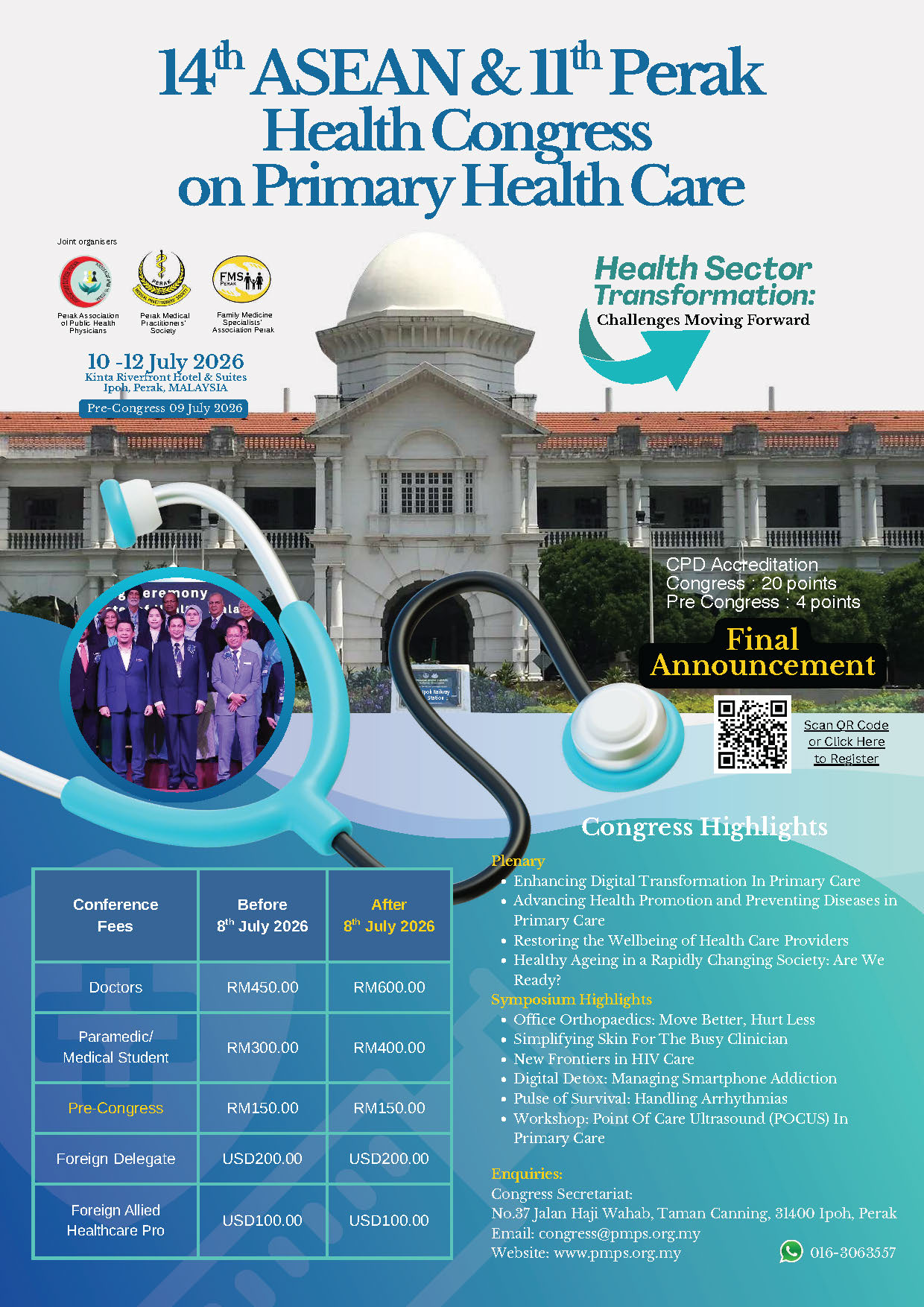 Final Annoucement. 14th ASEAN & 11th Perak Health Congress on Primary Health Care